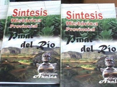 Presentan síntesis histórica de Pinar del Río